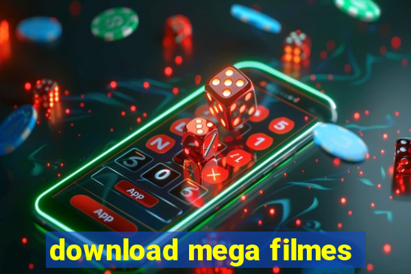 download mega filmes